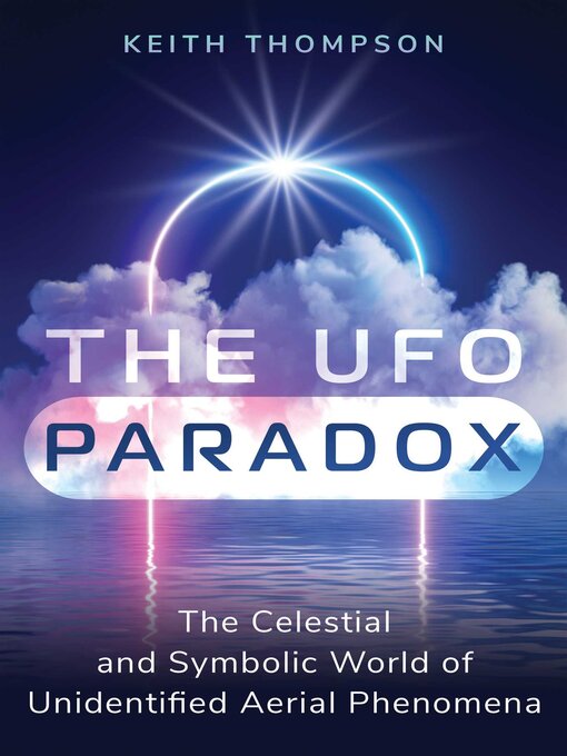 Title details for The UFO Paradox by Keith Thompson - Available
